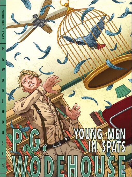 Title details for Young Men in Spats by P. G. Wodehouse - Wait list